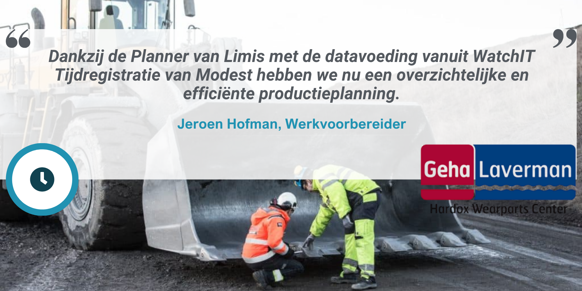 Klanttestimonial Geha Laverman over WatchIT Tijdregistratie en de dataconnectie met Limis Planner