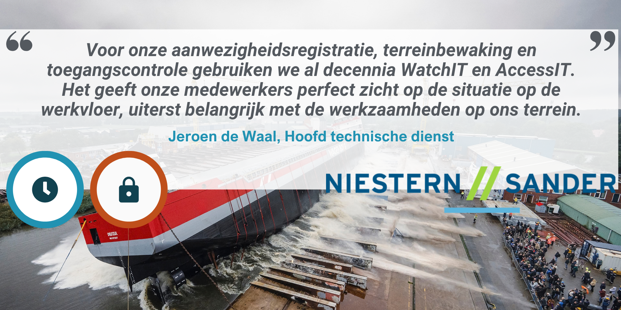 Klanttestimonial Koninklijke Niestern Sander over WatchIT en AccessIT